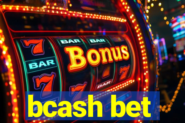 bcash bet